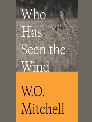 Who Has Seen the Wind - Audiobook